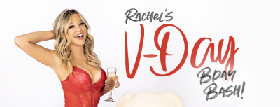 Rachel's V-Day Bday Bash!